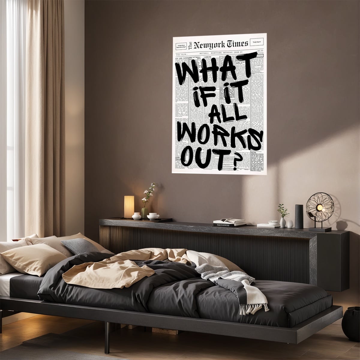 WHAT IF IT ALL WORKS OUT motivational wall poster